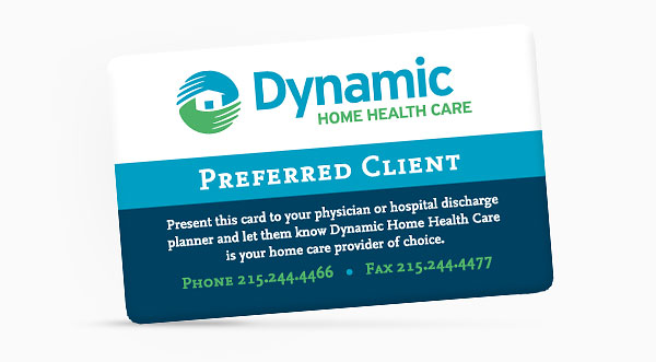 Dynamic Home Health Care Preferred Client Program